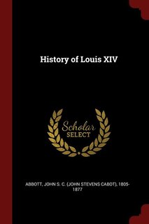 Front cover_History of Louis XIV