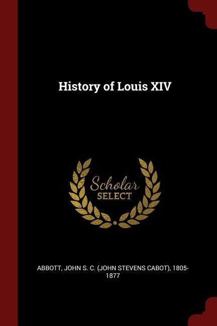 Front cover_History of Louis XIV