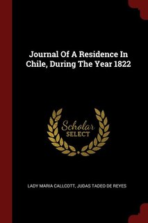 Couverture_Journal Of A Residence In Chile, During The Year 1822