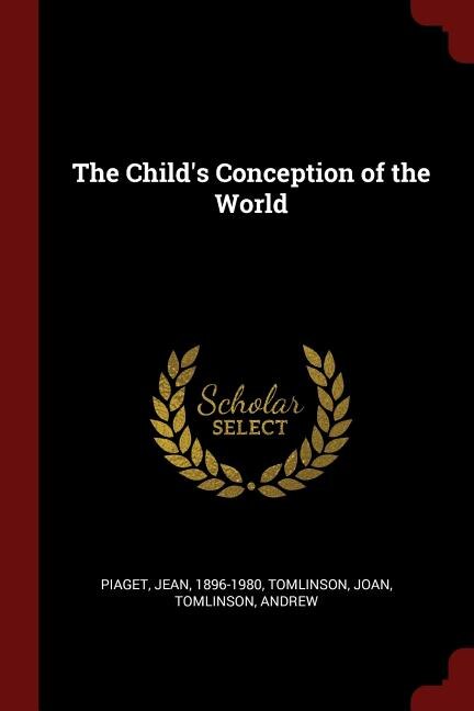 The Child's Conception of the World