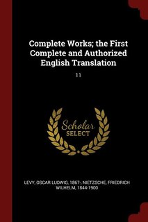 Couverture_Complete Works; the First Complete and Authorized English Translation