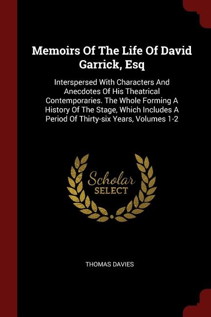 Front cover_Memoirs Of The Life Of David Garrick, Esq