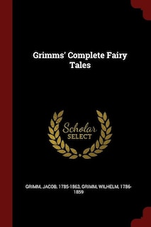 Couverture_Grimms' Complete Fairy Tales