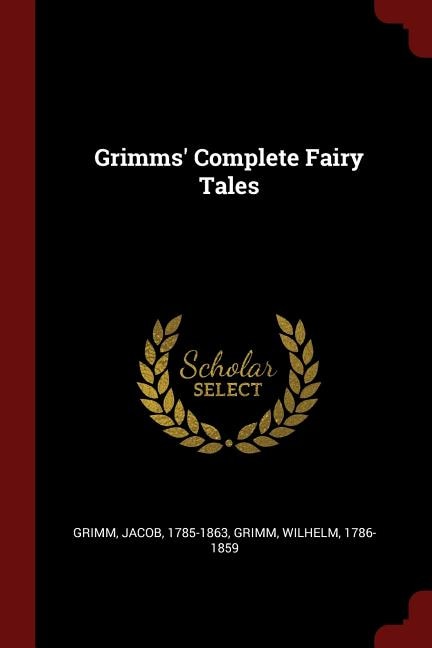 Couverture_Grimms' Complete Fairy Tales