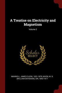 Couverture_A Treatise on Electricity and Magnetism; Volume 2