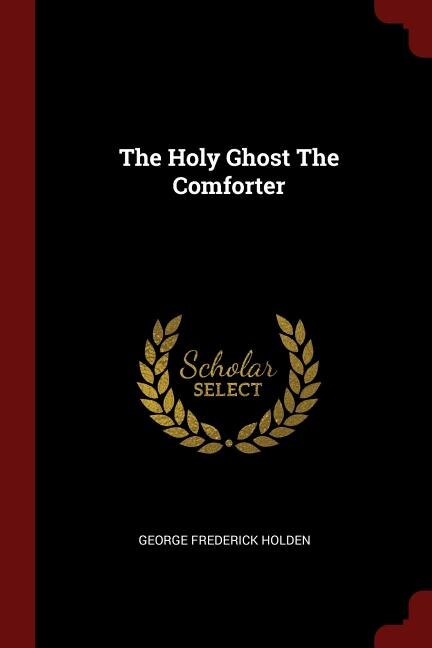 Front cover_The Holy Ghost The Comforter
