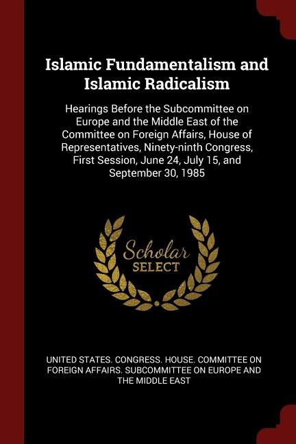 Front cover_Islamic Fundamentalism and Islamic Radicalism