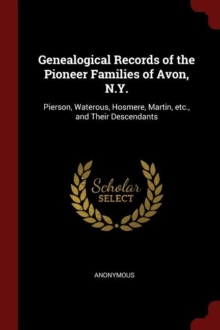 Couverture_Genealogical Records of the Pioneer Families of Avon, N.Y.