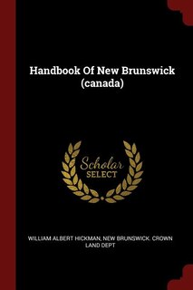Front cover_Handbook Of New Brunswick (canada)