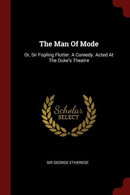 Front cover_The Man Of Mode