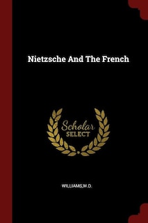 Couverture_Nietzsche And The French