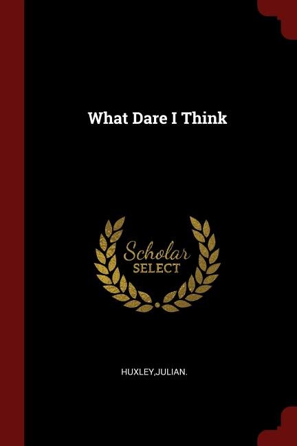 Front cover_What Dare I Think