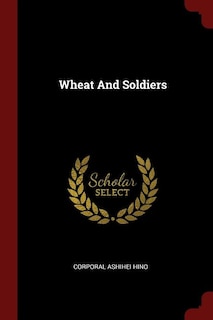 Front cover_Wheat And Soldiers