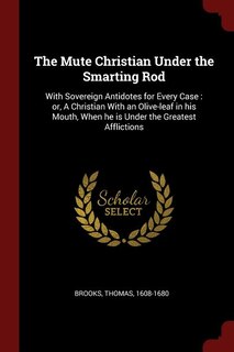 Front cover_The Mute Christian Under the Smarting Rod
