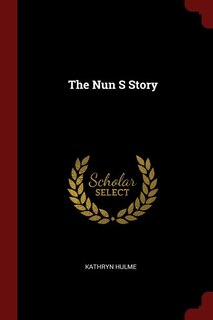 Front cover_The Nun S Story