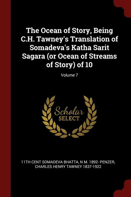 Couverture_The Ocean of Story, Being C.H. Tawney's Translation of Somadeva's Katha Sarit Sagara (or Ocean of Streams of Story) of 10; Volume 7
