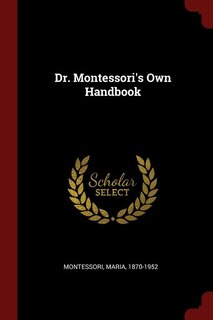 Couverture_Dr. Montessori's Own Handbook