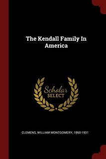 Front cover_The Kendall Family In America