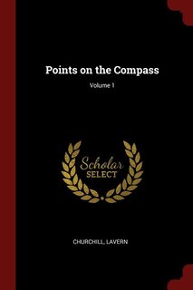 Couverture_Points on the Compass; Volume 1