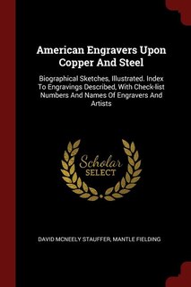 Front cover_American Engravers Upon Copper And Steel