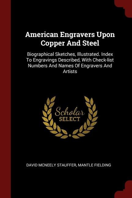 Front cover_American Engravers Upon Copper And Steel