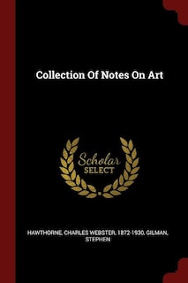 Front cover_Collection Of Notes On Art