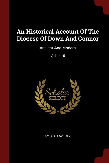 Couverture_An Historical Account Of The Diocese Of Down And Connor