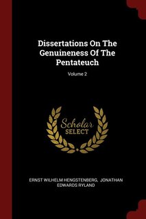 Front cover_Dissertations On The Genuineness Of The Pentateuch; Volume 2