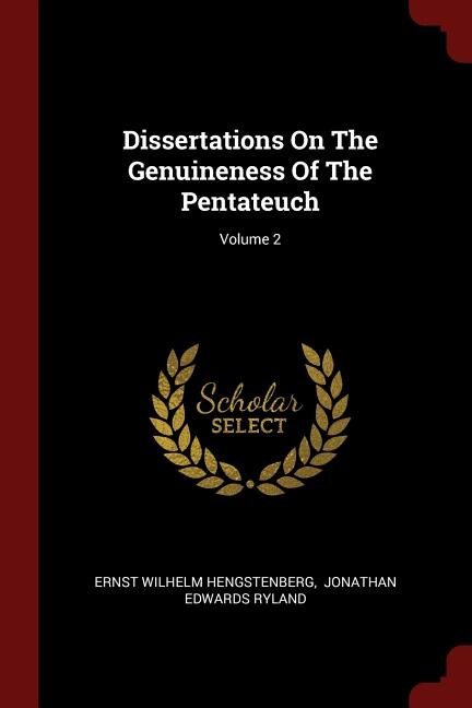 Front cover_Dissertations On The Genuineness Of The Pentateuch; Volume 2