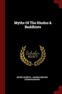 Front cover_Myths Of The Hindus & Buddhists