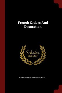 Front cover_French Orders And Decoration