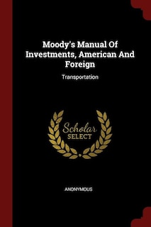 Couverture_Moody's Manual Of Investments, American And Foreign