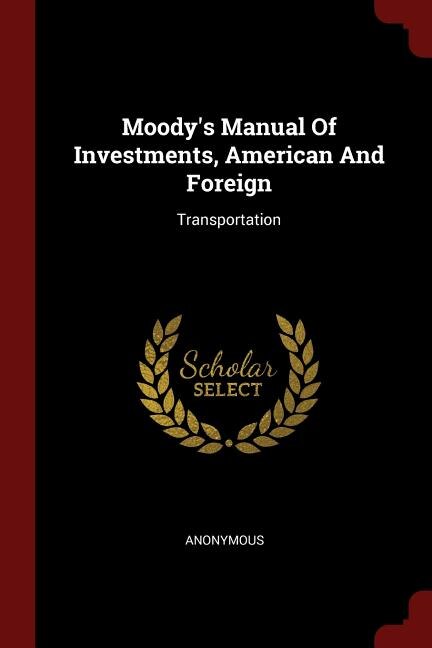 Couverture_Moody's Manual Of Investments, American And Foreign