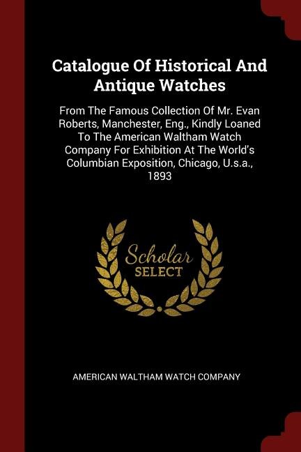 Couverture_Catalogue Of Historical And Antique Watches