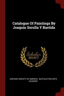 Front cover_Catalogue Of Paintings By Joaquín Sorolla Y Bastida