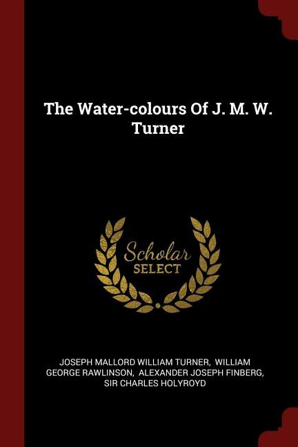Couverture_The Water-colours Of J. M. W. Turner