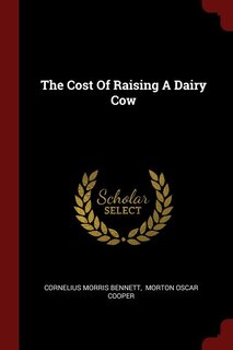 Front cover_The Cost Of Raising A Dairy Cow