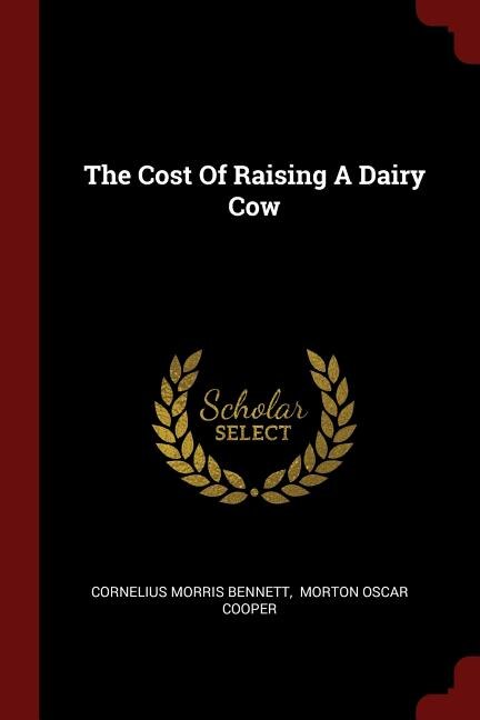 Front cover_The Cost Of Raising A Dairy Cow