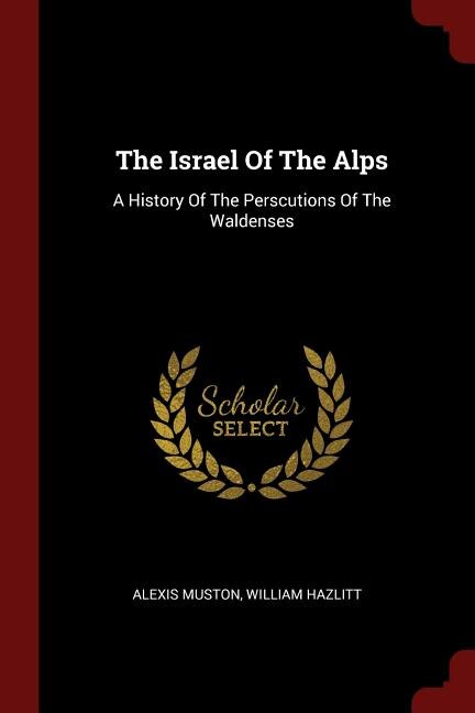 Front cover_The Israel Of The Alps