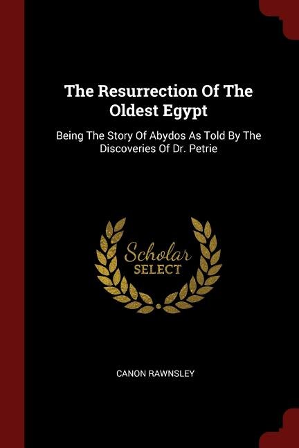 Couverture_The Resurrection Of The Oldest Egypt
