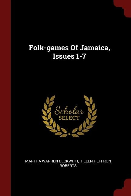 Couverture_Folk-games Of Jamaica, Issues 1-7