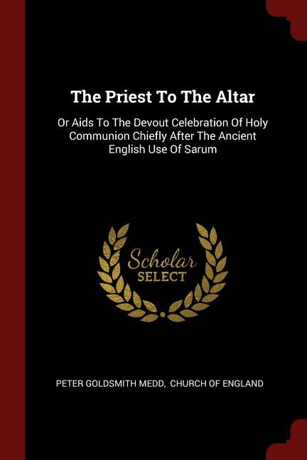 Front cover_The Priest To The Altar