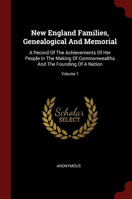 Couverture_New England Families, Genealogical And Memorial