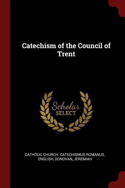 Couverture_Catechism of the Council of Trent