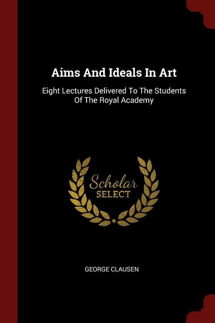 Front cover_Aims And Ideals In Art