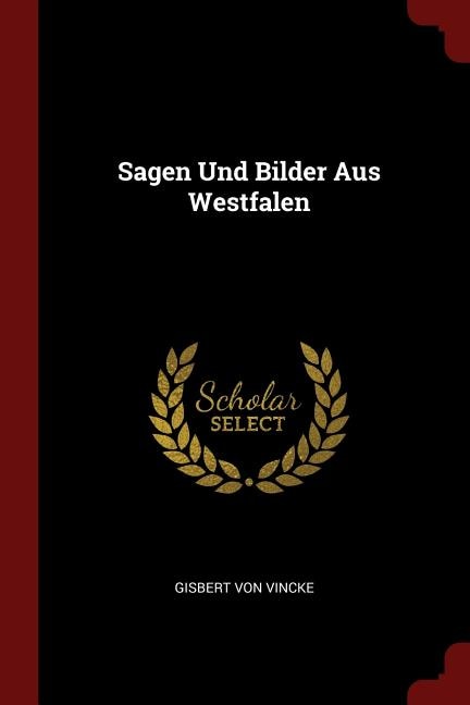 Sagen Und Bilder Aus Westfalen