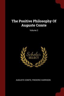 Couverture_The Positive Philosophy Of Auguste Comte; Volume 2
