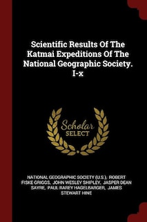 Couverture_Scientific Results Of The Katmai Expeditions Of The National Geographic Society. I-x
