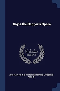 Couverture_Gay's the Beggar's Opera