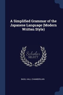 Front cover_A Simplified Grammar of the Japanese Language (Modern Written Style)